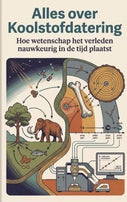 Alles over Koolstofdatering (Paperback)