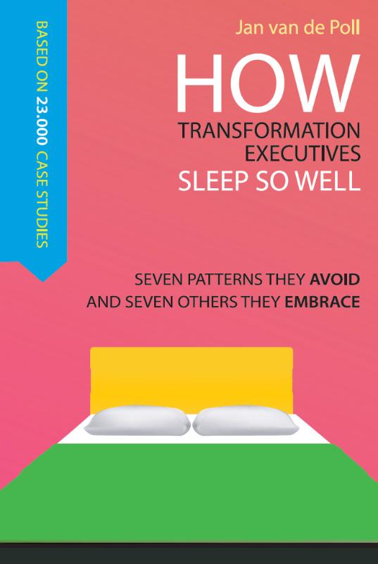 How transformation executives sleep so well (Hardback)