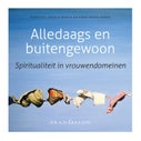 Alledaags en buitengewoon (Paperback)