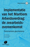 Implementatie van het maritiem arbeidsverdrag: de zeearbeidsovereenkomst (Paperback)