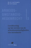 Certificering op het terrein van de arbeidsomstandigheden (Paperback)