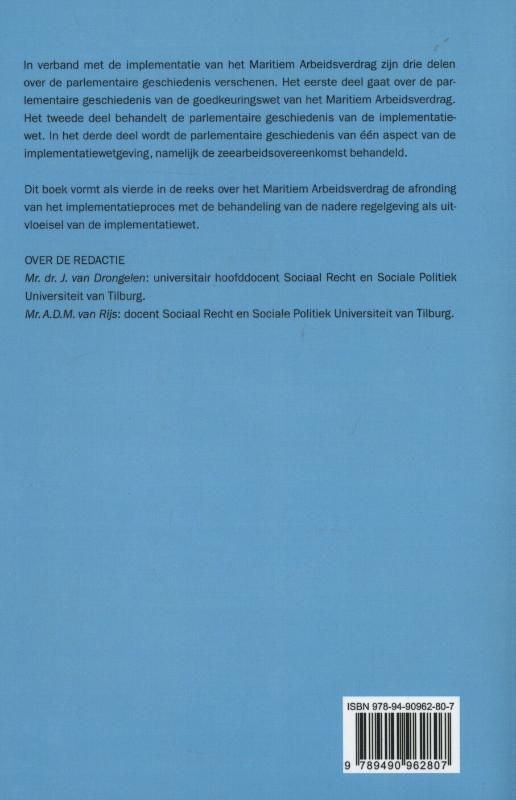 Implementatie van het maritiem arbeidsverdrag in de Nederlandse wetgeving (Paperback)