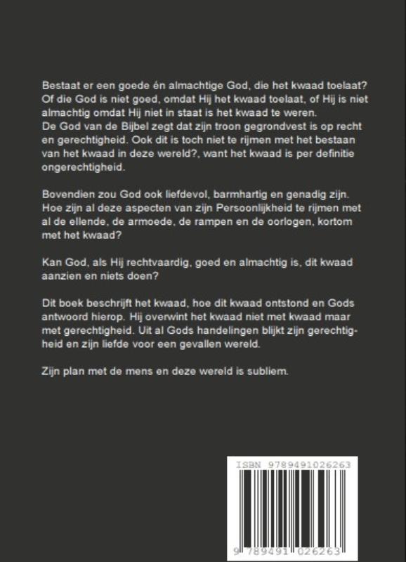 Is God goed, rechtvaardig en almachtig? (Paperback)