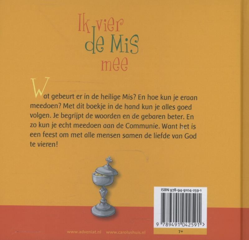 Ik vier de mis mee (Hardback)