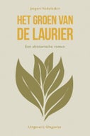 Het groen van de laurier (E-book)