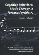 Cognitive behavioral music therapy in forensic psychiatry (Paperback)