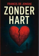 Zonder hart (Paperback)