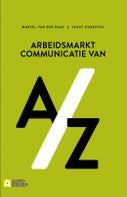 Arbeidsmarktcommunicatie van A/Z (Paperback)
