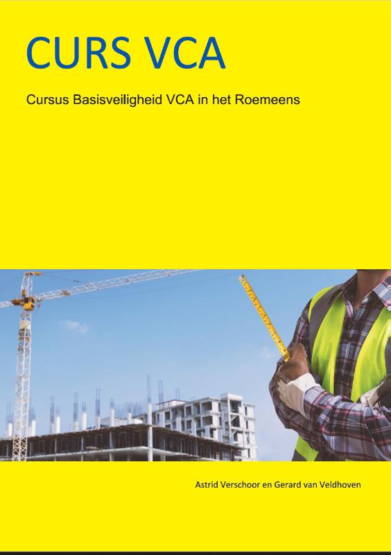 Basisveiligheid VCA in het Roemeens (Paperback)