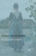 De grauwe vogels (Paperback)