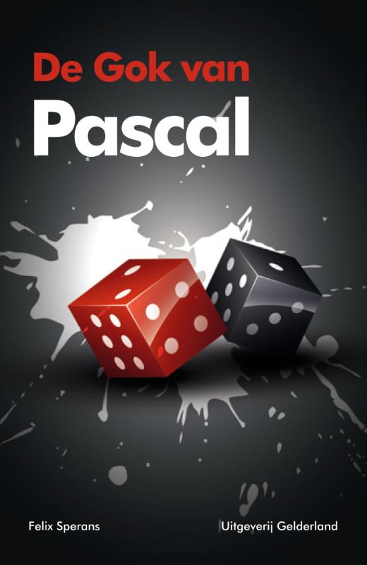 De gok van Pascal (Paperback)
