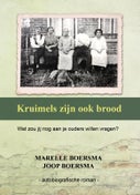Kruimels zijn ook brood (Paperback)