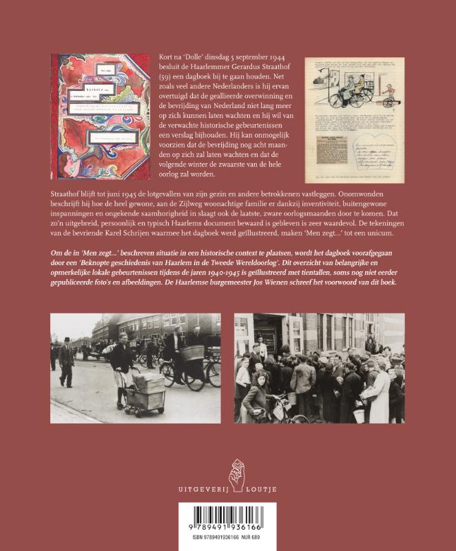 Men zegt... Een Haarlems oorlogsdagboek 09|44 - 06|45 (Paperback)