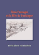Timo l'aveugle et la fille du boulanger (Paperback)