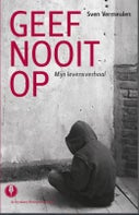 Geef nooit op (Paperback)