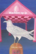 Wachten op ijs (Paperback)