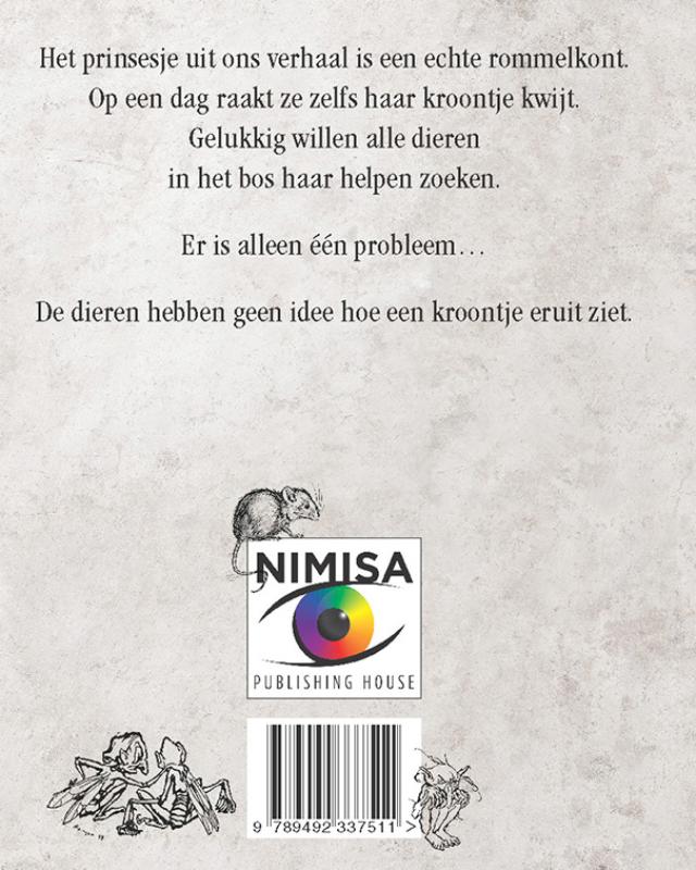 De prinses die haar kroontje kwijtraakte (Hardback)