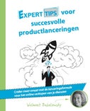 Experttips voor succesvolle productlanceringen (Paperback)