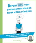 Experttips voor ondernemers die een boek willen schrijven (E-book)