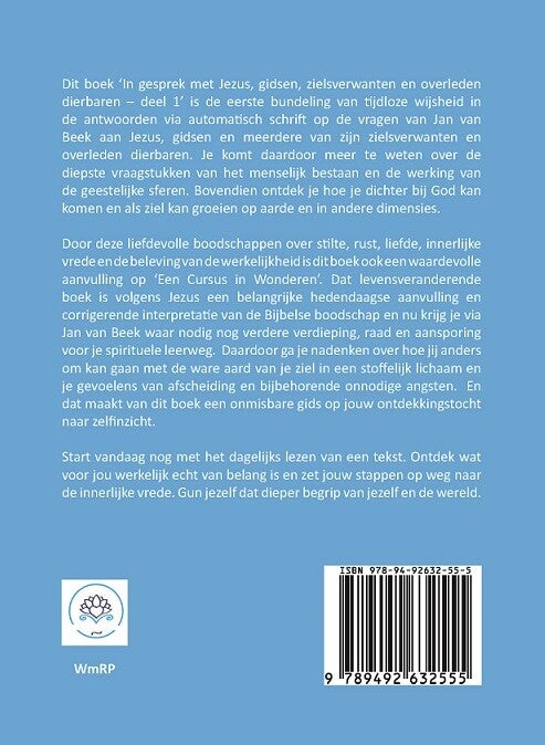 In gesprek met Jezus, gidsen, zielsverwanten en overleden dierbaren (Paperback)