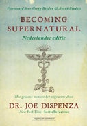Becoming Supernatural Nederlandse editie (Hardback)