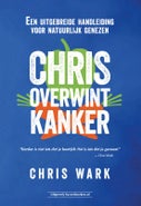 Chris overwint kanker (Paperback)