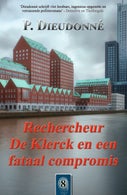 Rechercheur De Klerck en een fataal compromis (E-book)