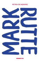 Mark Rutte (E-book)