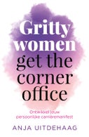 Gritty women get the corner office (Hardback)
