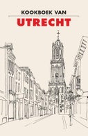 Kookboek van Utrecht (Hardback)