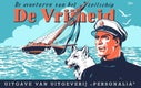 De avonturen van het zeilschip De Vrijheid (Hardback)
