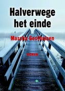 Halverwege het einde (E-book)