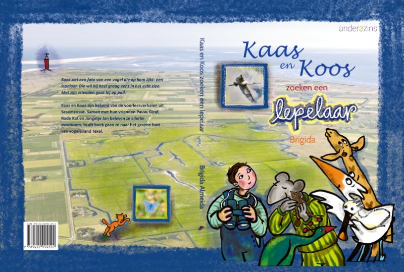 Kaas en Koos zoeken een lepelaar (Hardback)