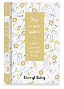 Nu en niets anders (Hardback)