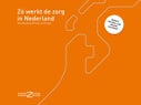 Zo werkt de zorg in Nederland (E-book)