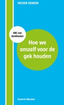 Hoe we onszelf voor de gek houden (E-book)