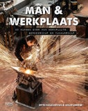Man & Werkplaats (Paperback)
