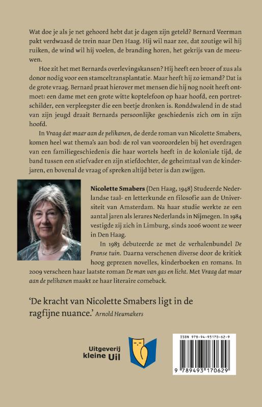 Vraag dat maar aan de pelikanen (Paperback)