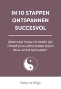 In 10 stappen ontspannen succesvol (Paperback)