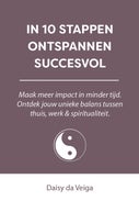 In 10 stappen ontspannen succesvol (E-book)