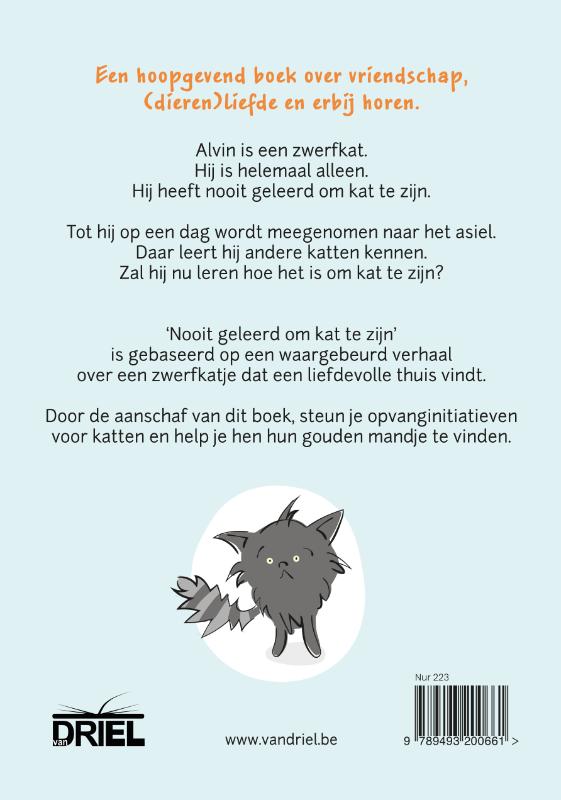 Nooit geleerd om kat te zijn (Hardback)