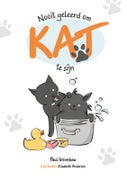 Nooit geleerd om kat te zijn (Hardback)