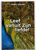 Leef vanuit Zijn liefde (Hardback)