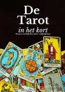 De Tarot in het Kort (Paperback)