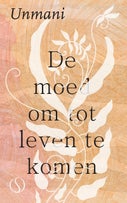 De moed om tot leven te komen (E-book)