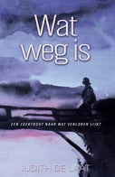Wat weg is (E-book)