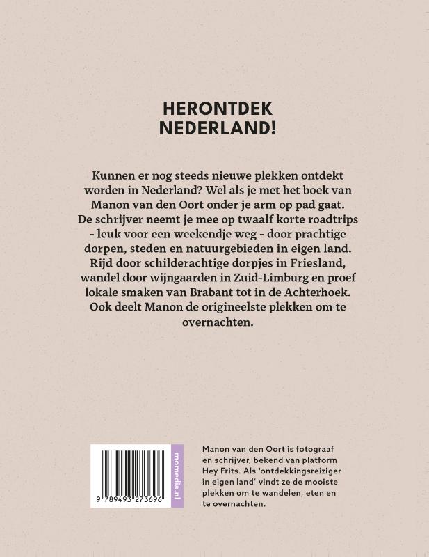 Hey Frits. 12 roadtrips door Nederland (Hardback)