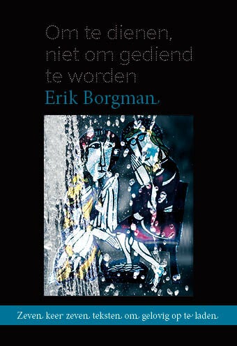 Om te dienen, niet om gediend te worden (Paperback)
