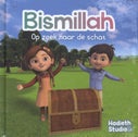 Bismillah - Op zoek naar de schat (Hardback)