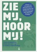 Zie mij, hoor mij! (Paperback)